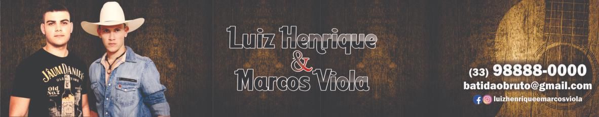 Imagem de capa de Luiz Henrique & Marcos Viola