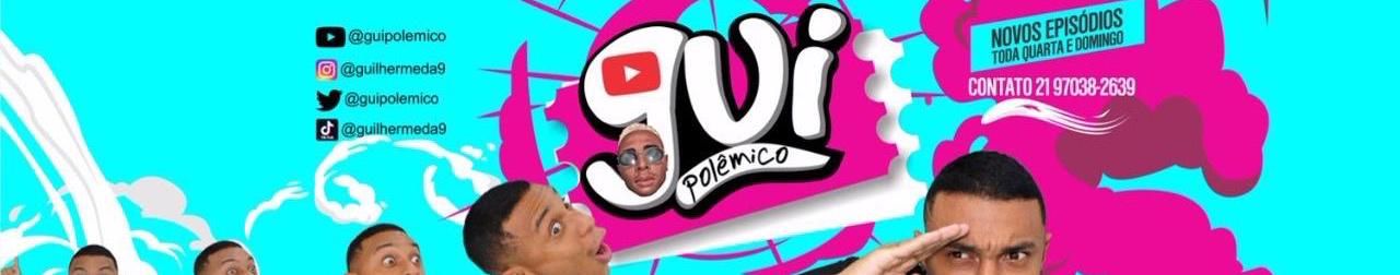 Imagem de capa de Gui Polêmico