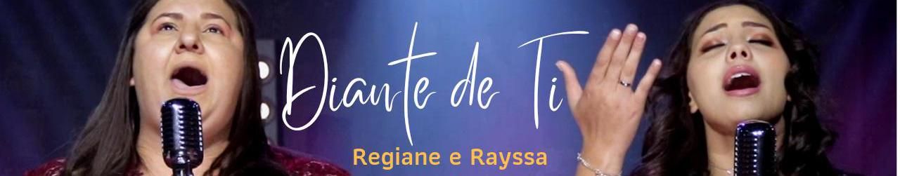 Imagem de capa de Regiane E Rayssa