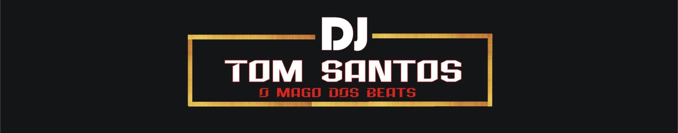 Imagem de capa de Dj Tom Santos