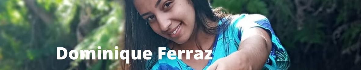 Imagem de capa de Dominique ferraz