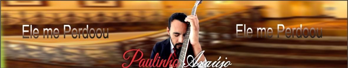 Imagem de capa de Paulinho Araujo