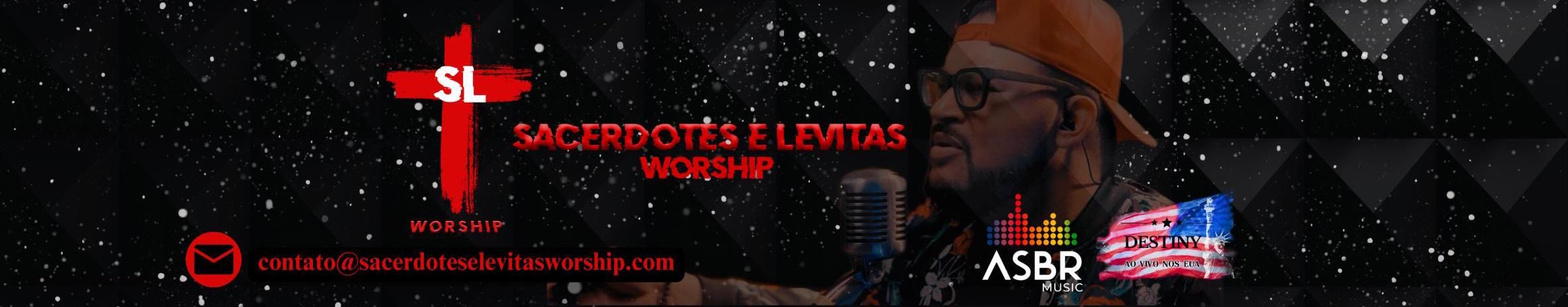 Imagem de capa de Sacerdotes E Levitas Worship