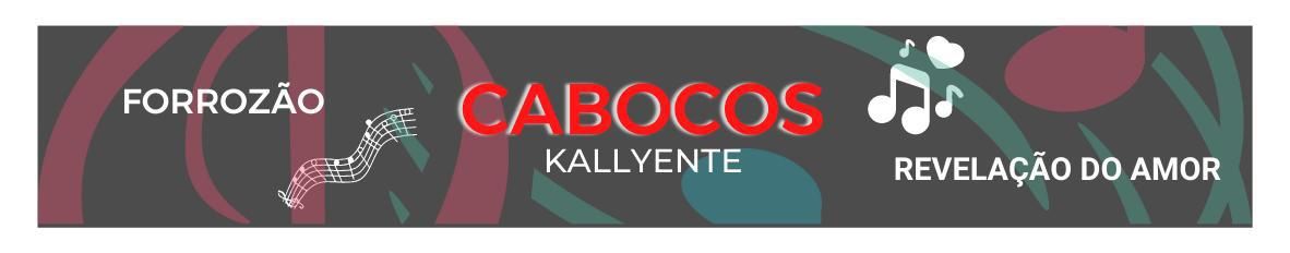 Imagem de capa de Cabocos kallyent