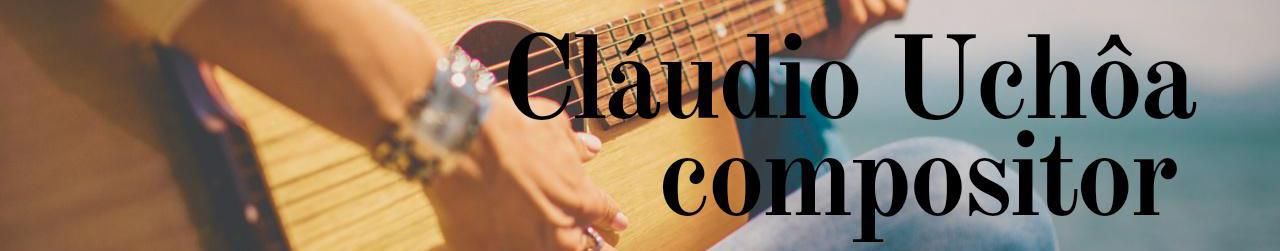 Imagem de capa de Cláudio Uchôa Compositor