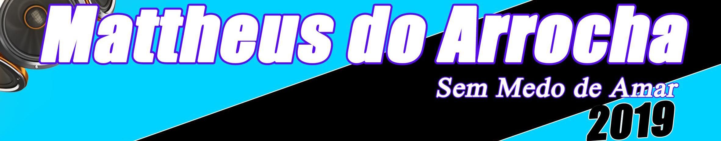 Imagem de capa de Mattheus Do Arrocha