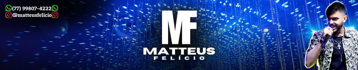 Imagem de capa de Matteus Felício