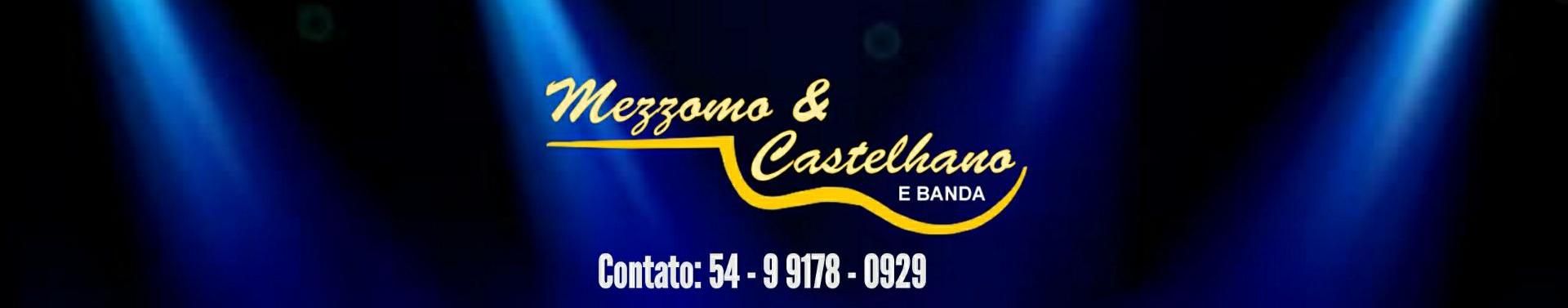 Imagem de capa de Mezzomo & Castelhano