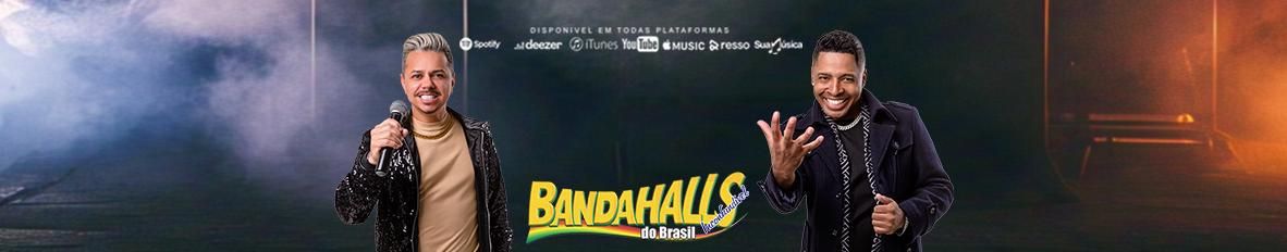 Imagem de capa de BANDAHALLS DO BRASIL