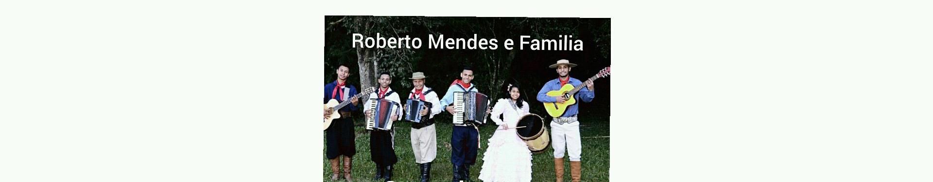 Imagem de capa de Roberto Mendes e Família
