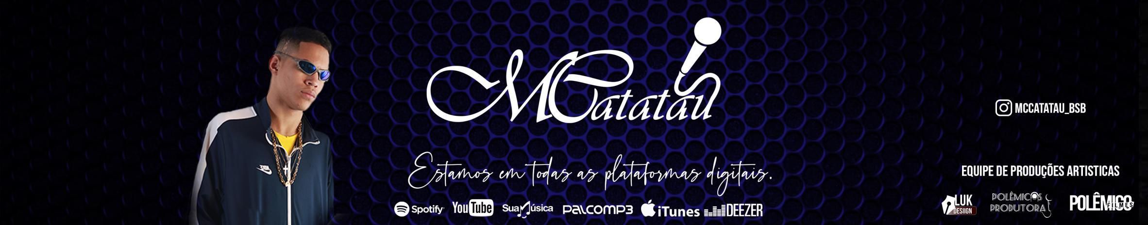 Imagem de capa de Mc Catatau Oficial