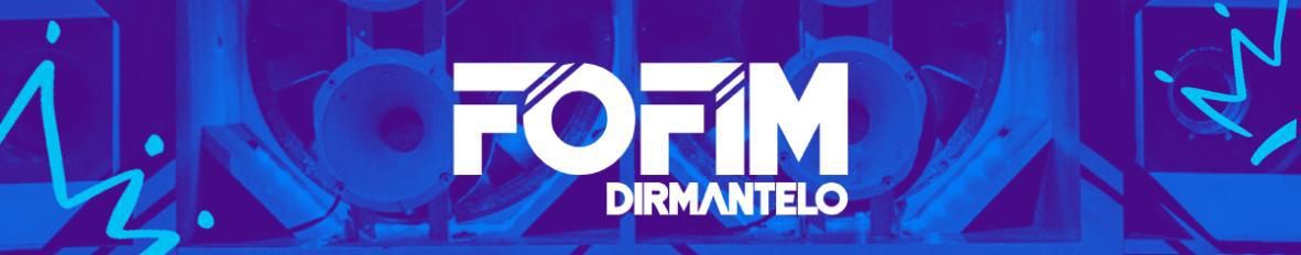 Imagem de capa de Fofim Dirmantelo