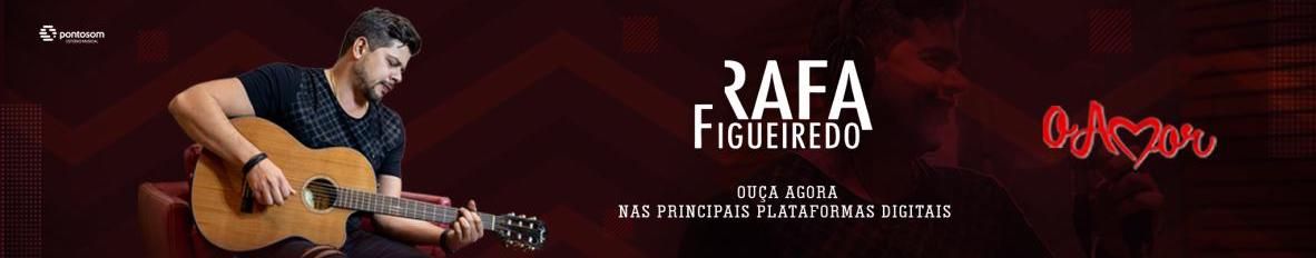 Imagem de capa de Rafa Figueiredo