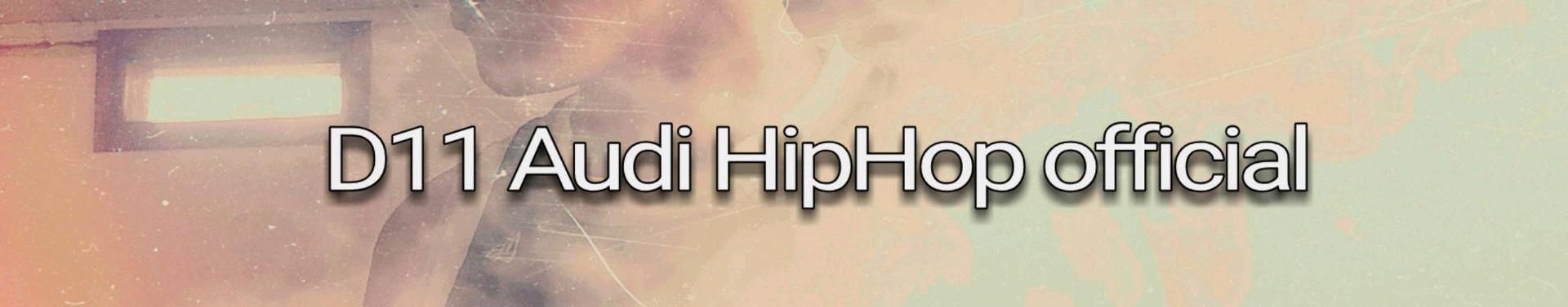 Imagem de capa de D11 Audi Hip-Hop Official