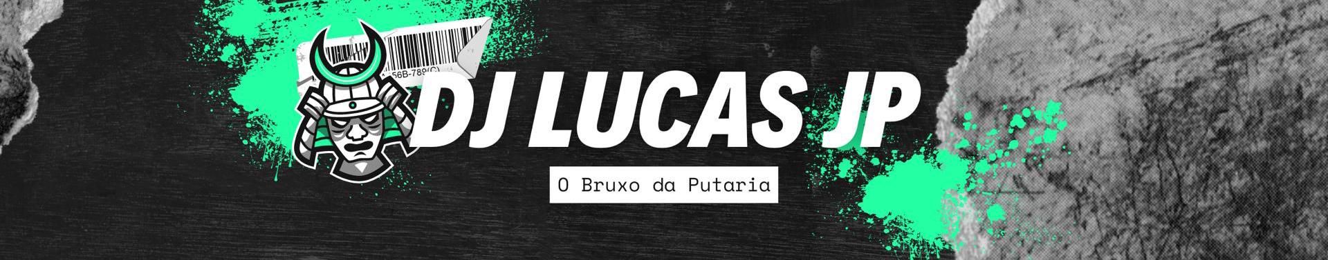 Imagem de capa de Dj Lucas JP