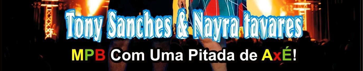 Imagem de capa de Tony Sanches e Nayra Tavares