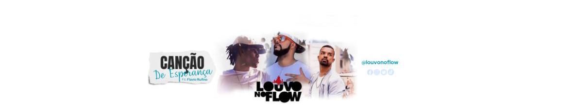Imagem de capa de Louvo No Flow