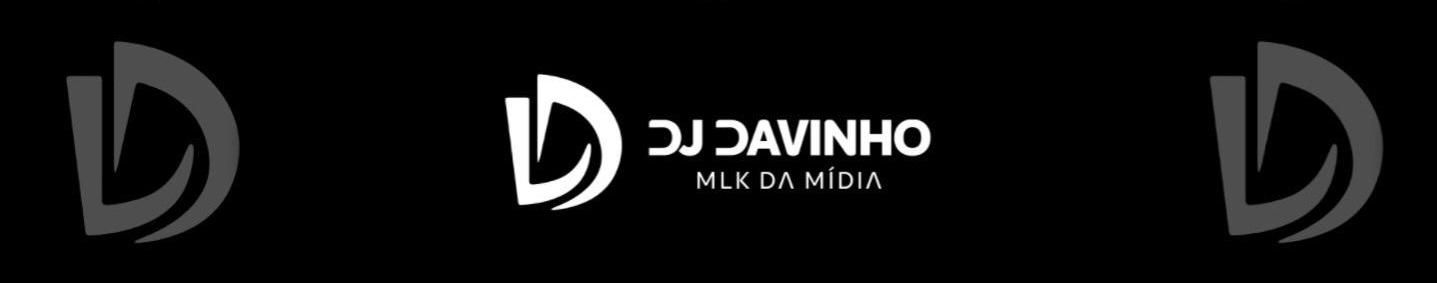 Imagem de capa de DJ DAVINHO MLK DA MÍDIA