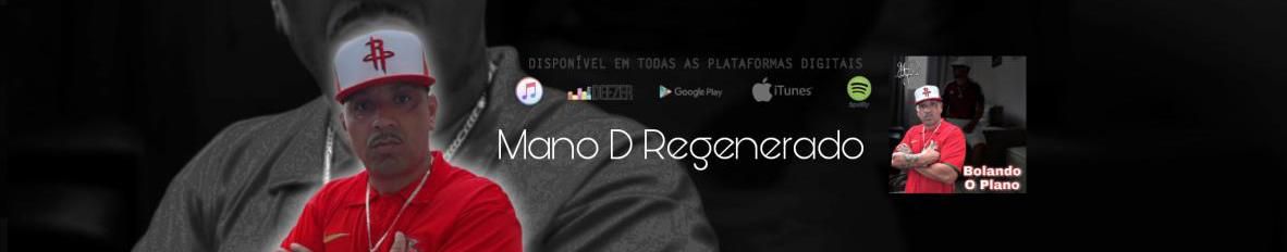 Imagem de capa de Mano ''D'' Regenerado