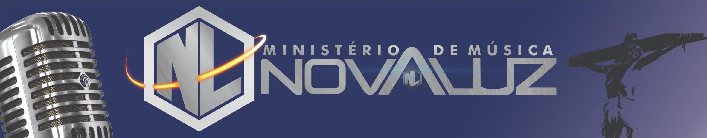 Imagem de capa de MINISTÉRIO DE MÚSICA NOVA LUZ