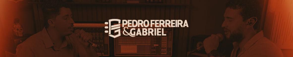 Imagem de capa de Pedro Ferreira & Gabriel