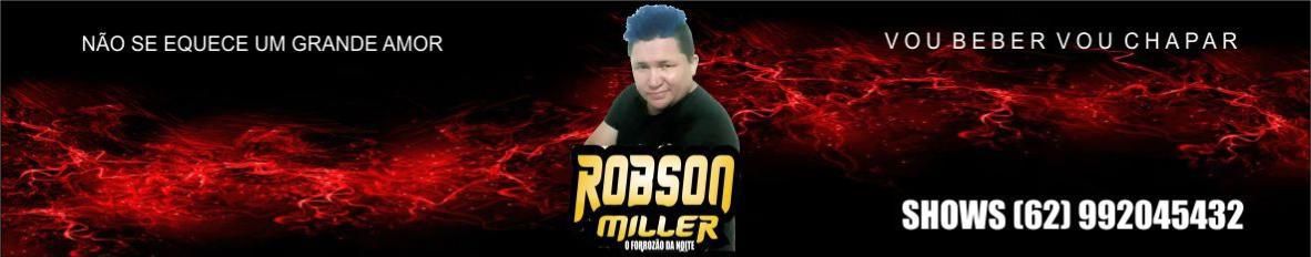 Imagem de capa de ROBSON MILLER
