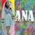 Ana