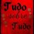 Tudo