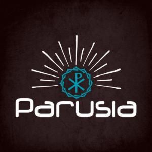PARUSIA