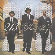 Capa do Álbum "The Hard Way", de 213