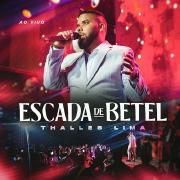 Escada de Betel (Ao Vivo)}