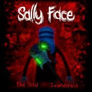 Sally Face: The Trial (Original Video Game Soundtrack)