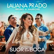 Suor da Sua Boca (part. Bruno & Marrone) (Ao Vivo)}