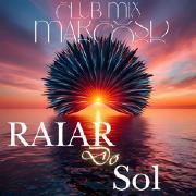 Raiar Do Sol (Club Mix)}