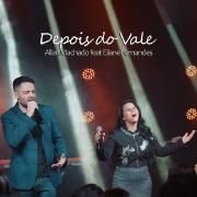 Depois do Vale (part. Allan Machado)