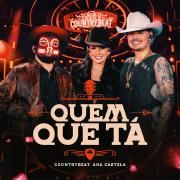 Quem Que Tá (part. Ana Castela)}