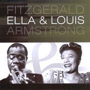 Ella Fitzgerald & Louis Armstrong}