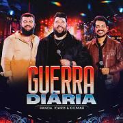 Capa do Single/EP "Guerra Diária (Ao Vivo) (part. Panda)", de Ícaro e Gilmar