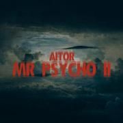 Mr. Psycho 2