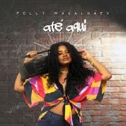 Cover for Single/EP "Até Aqui" by Polly Magalhães