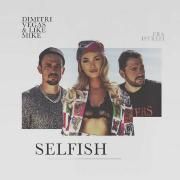 Selfish (feat. Like Mike & Era Istrefi)