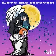Love me forever!}