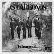 Os Carbonos - Instrumental