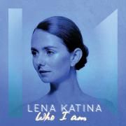 Capa do Single/EP "Who I Am", de Lena Katina