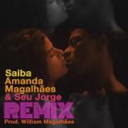 Saiba (remix) (part. Amanda Guimarães e Willian Magalhães)