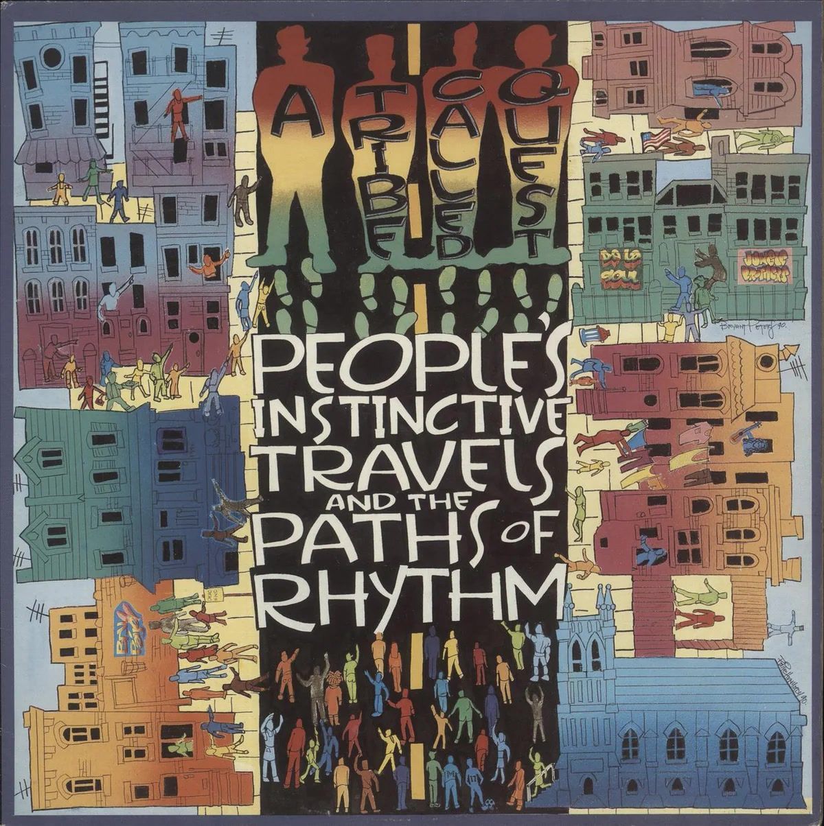 洋楽 A Tribe Called Quest - People's~ People's Instinctive Travels and the Paths of Rhythm | Álbum