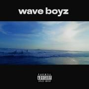 Wave Boyz