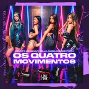 Os Quatro Movimentos (part. MC Henny e Nicks Vieira)}