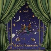 Maybe Tomorrow}