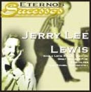 Eternos Sucessos: Jerry Lee Lewis}